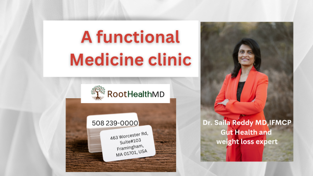 roothealthmd, Dr. Sailaja Reddy MD, Founder, Functional medicine clinic, Framingham, MA, USA 01701